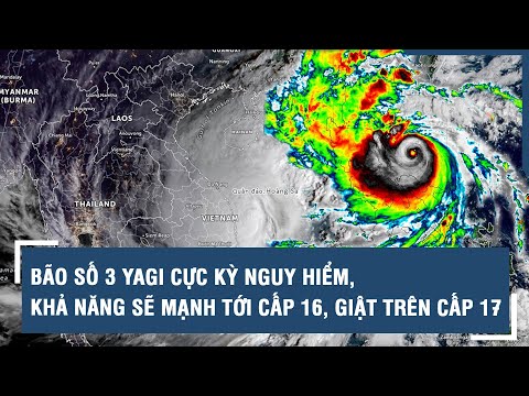 Hình ảnh cơn bão số 3 từ vệ tinh