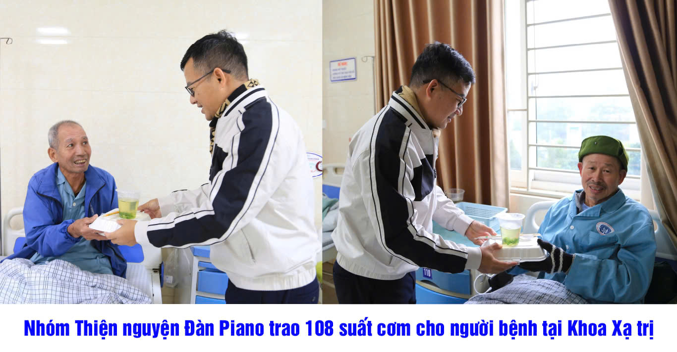Tổng kết các hoạt động thiện nguyện tại Bệnh viện Đa khoa tỉnh Phú Thọ từ ngày 31/12 đến ngày 06/01/2026 3 Nhóm Thiện nguyện Đàn Piano trao 108 suất cơm cho người bệnh tại Khoa Xạ trị và Y học hạt nhân
