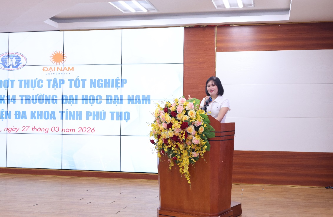 Tổng kết đợt thực tập tốt nghiệp cho sinh viên Trường Đại học Đại Nam tại Bệnh viện Đa khoa tỉnh Phú Thọ 2 BSCKII Trần Thị Hương Lan – Trưởng phòng Đào tạo và Chỉ đạo tuyến trình bày báo cáo tổng kết thực tập
